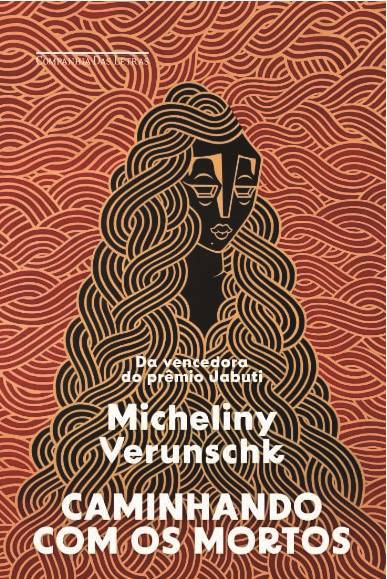 《與死者同行》，米切里尼·維倫什科著，獲得2024年葡萄牙語(yǔ)海洋文學(xué)獎(jiǎng)的小說(shuō)類獎(jiǎng)